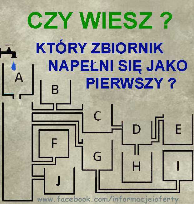 zagadka - zbiornik nr5, który zbiornik napełni się jako pierwszy